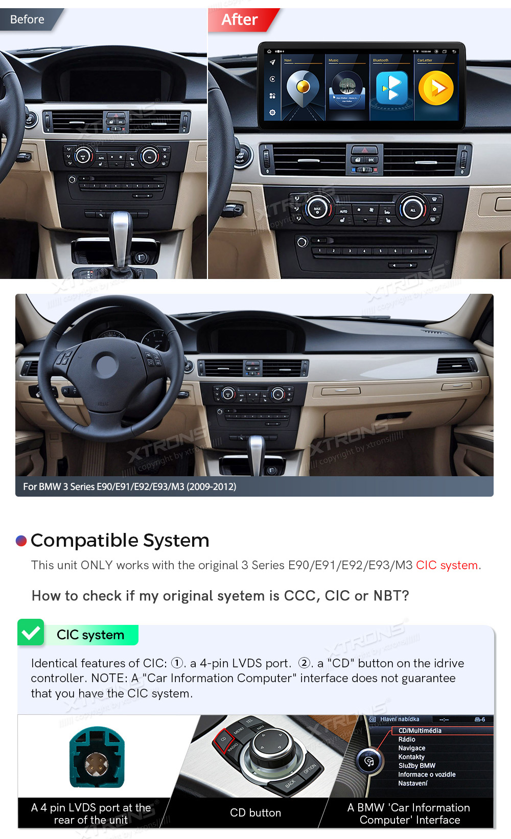 BMW 3.ser | E90 | E92 | E93 iDrive CIC (2009-2012)  custom fit multimedia radio suitability for the car